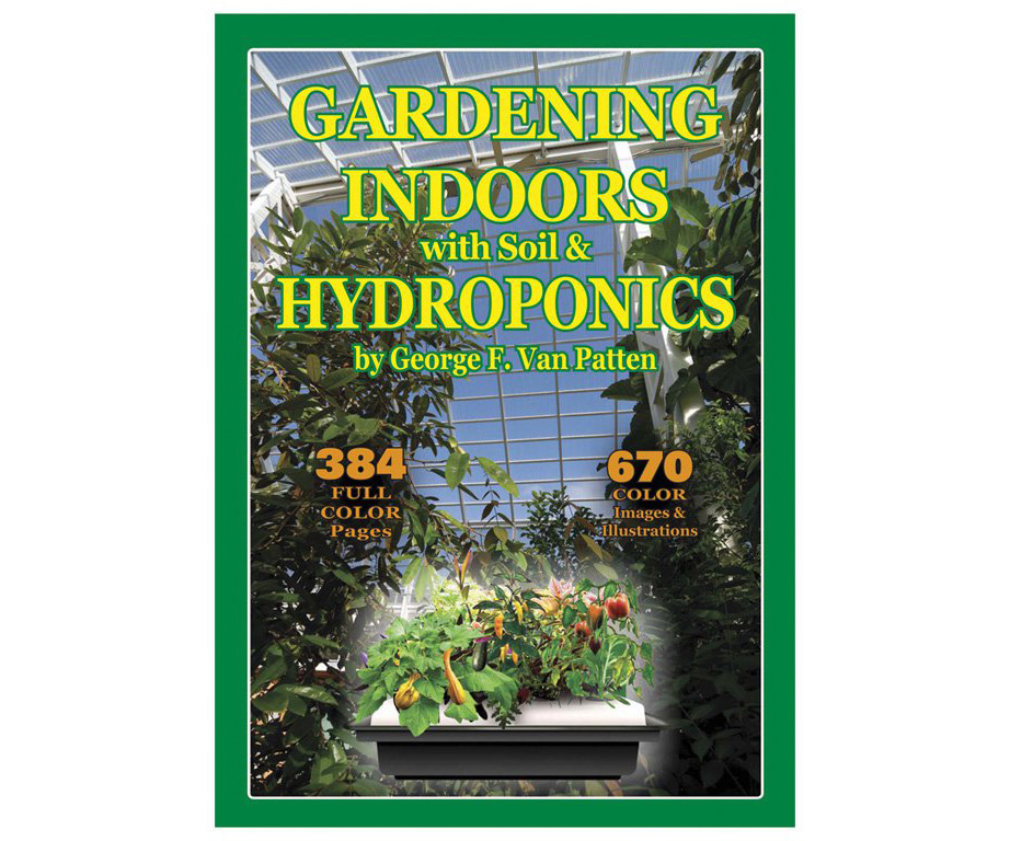 Gardening Indoors; the Indoor Gardener’s Bible Gardening Indoors; the Indoor Gardener's Bible